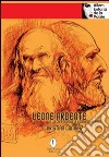 Leone ardente o la confessione di Leonardo da Vinci libro