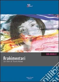 Arakimentari. DVD. Con libro