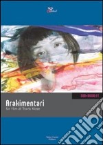 Arakimentari. DVD. Con libro libro