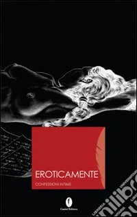 Eroticamente. Vol. 2