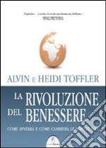 La Rivoluzione del benessere