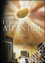 I Figli di Atlantide libro