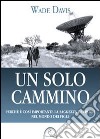 Un Solo cammino libro