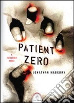 Patient zero libro