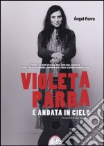 Violeta Parra è andata in cielo libro