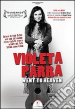 Violeta Parra went to heaven. DVD. Con libro libro