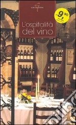 L'Ospitalità del vino libro