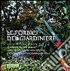 Le forbici del giardiniere libro