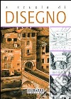 A scuola di disegno. Ediz. illustrata libro