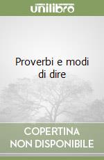 Proverbi e modi di dire libro