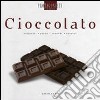 Cioccolato. Antipasti, primi, secondi, dessert libro