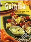 Cucinare alla griglia libro