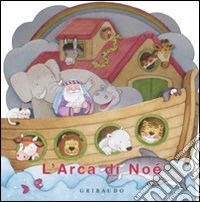 L'Arca di Noè libro