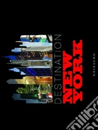 Destination New York libro