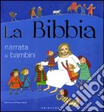 La Bibbia narrata ai bambini libro