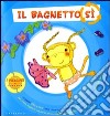 Il bagnetto sì. Il bagnetto no libro