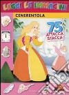 Cenerentola. Leggi le immagini. Con adesivi libro