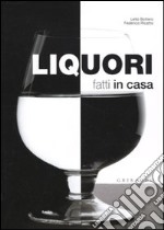 Liquori fatti in casa