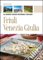 Friuli Venezia Giulia libro