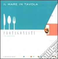 Il mare in tavola. Cofanetto libro