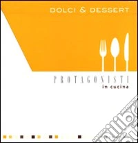 Dolci e dessert. Cofanetto