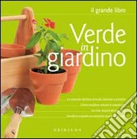 Verde in giardino
