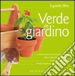 Verde in giardino libro