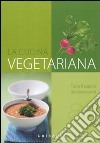 La Cucina vegetariana libro