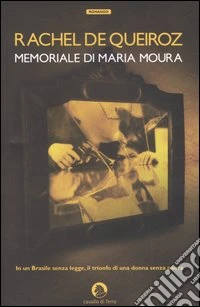 Memoriale di Maria Moura libro