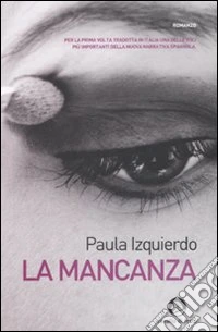 La mancanza libro