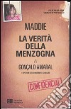 Maddie. La verità della menzogna libro