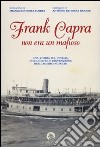 Frank Capra non era un mafioso libro