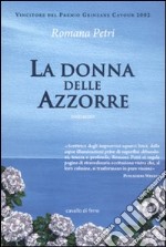 La Donna delle Azzorre libro