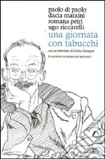 Una giornata con Tabucchi libro