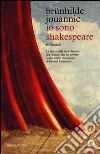 Io sono Shakespeare libro