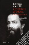 Il truffatore di fiducia. Una messinscena libro