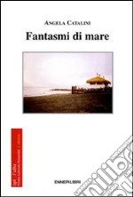 Fantasmi di mare