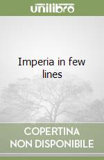 Imperia in few lines libro