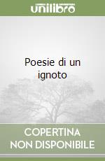 Poesie di un ignoto