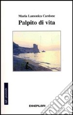 Palpito di vita