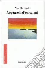 Acquarelli d'emozioni libro