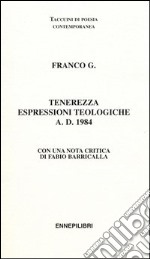 Tenerezza espressioni teologiche a. D. 1984 libro