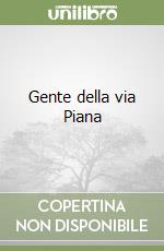Gente della via Piana libro