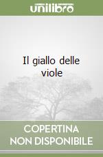 Il giallo delle viole libro