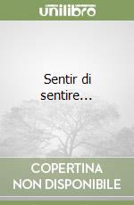 Sentir di sentire... libro
