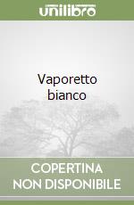 Vaporetto bianco libro