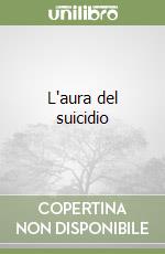 L'aura del suicidio libro