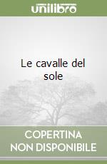 Le cavalle del sole