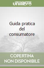 Guida pratica del consumatore