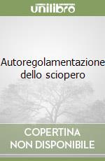 Autoregolamentazione dello sciopero